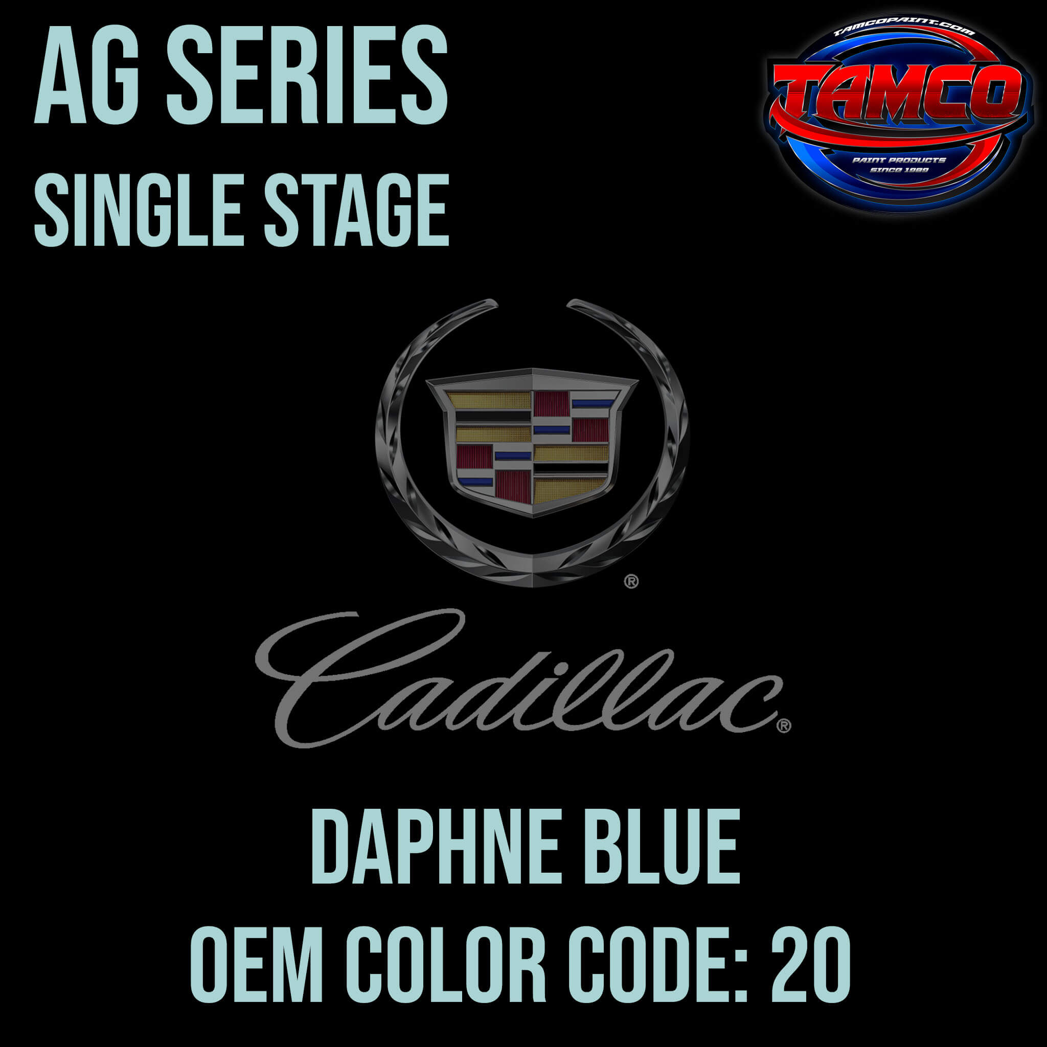 CADILLAC DAPHNE BLUE AG SERIES SINGLE STAGE 