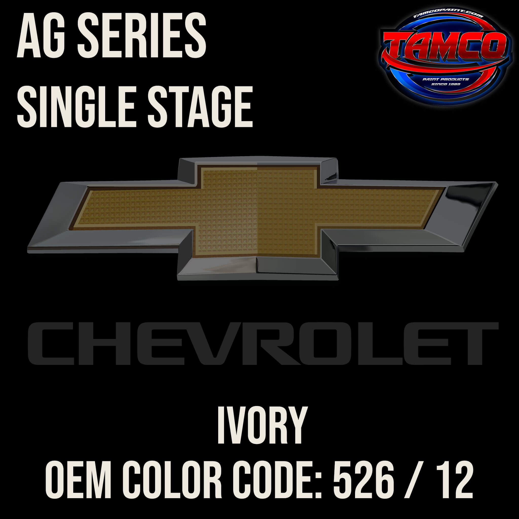 Chevrolet Ivory Code 526 / 12 OEM AG Series Single Stage