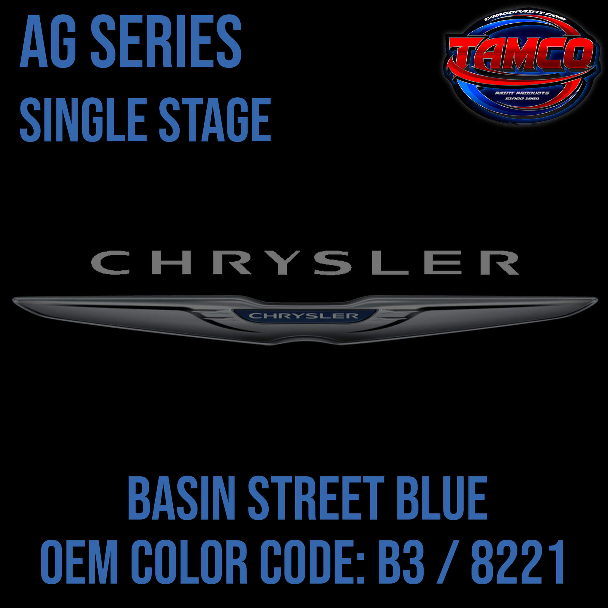Tamco Paint Basin Street Blue Code B3 / 8221 OEM AG Series