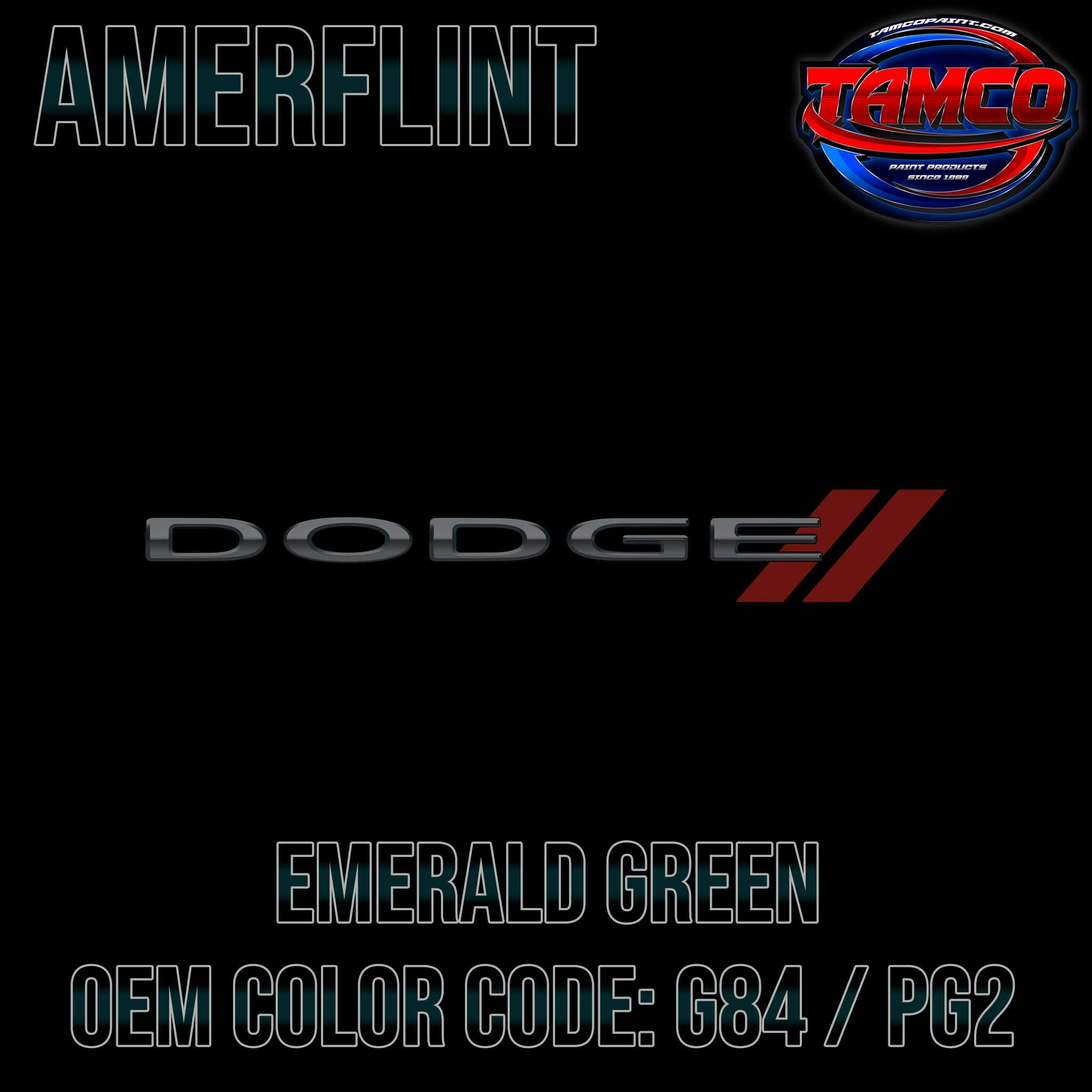 Dodge Emerald Green  OEM Amerflint II Series Single Stage