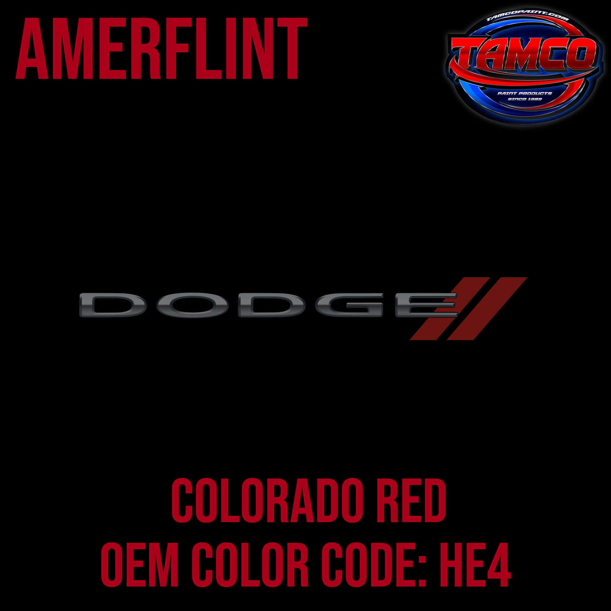 Dodge Colorado Red  OEM Amerflint II Series Single Stage