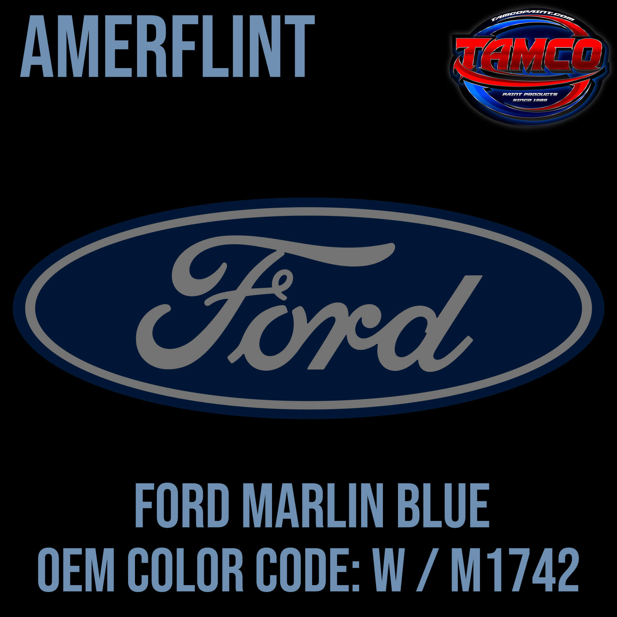 Ford Marlin Blue  OEM Amerflint II Series Single Stage