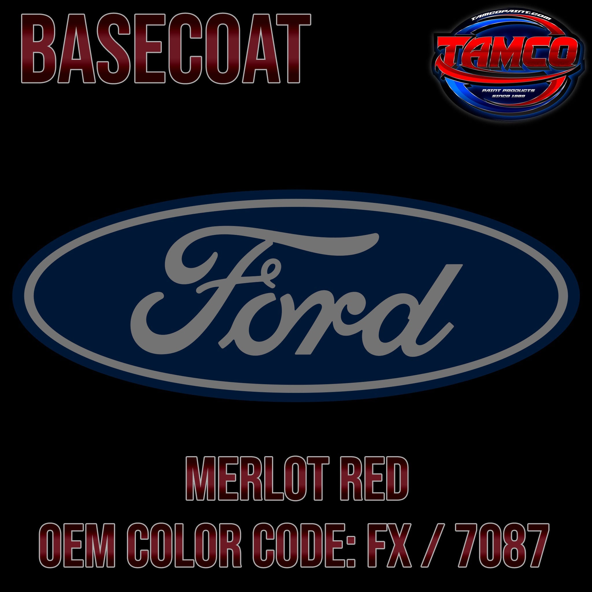 Ford Merlot Red | FX / 7087 | 2003-2008 | OEM Basecoat