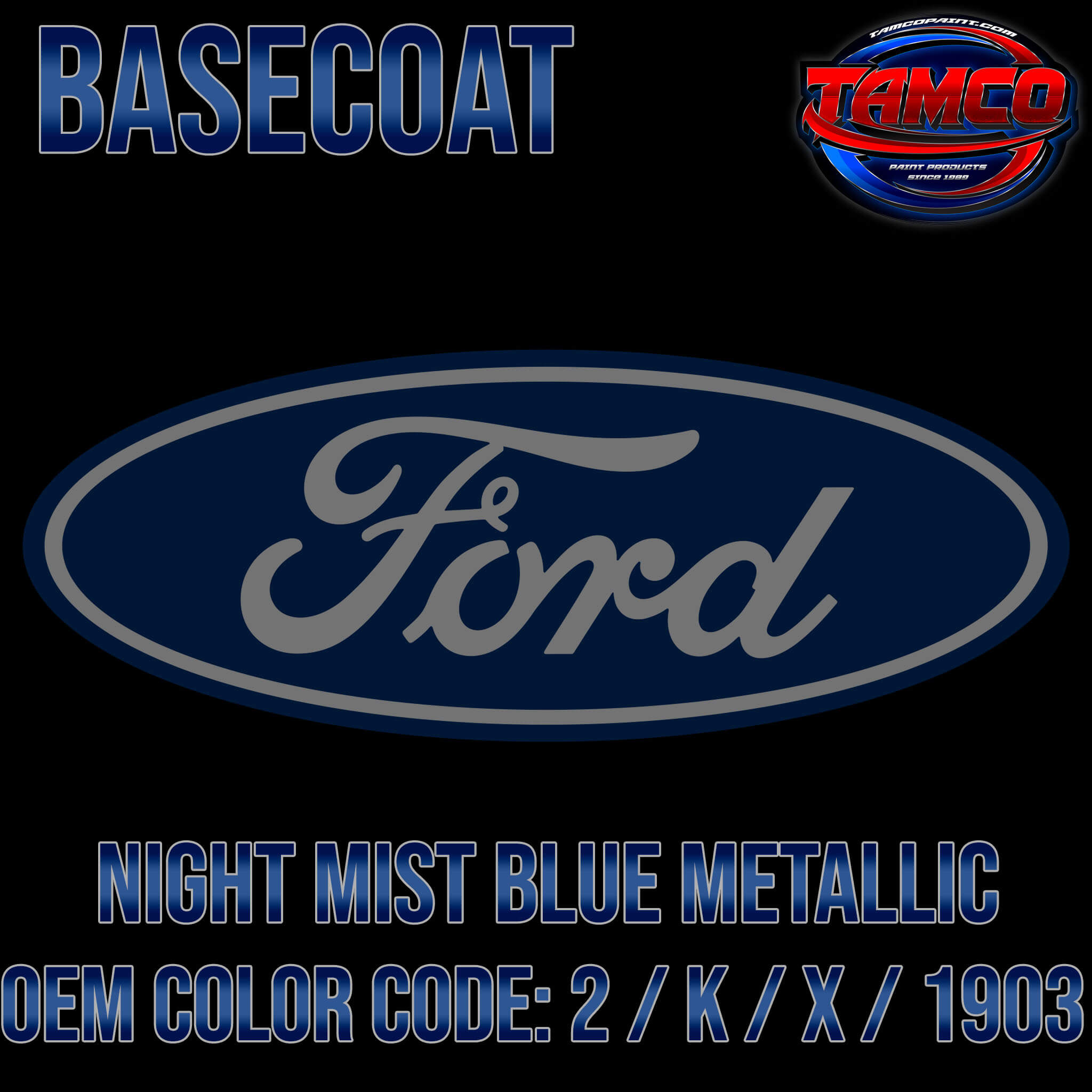 Night Mist Blue Metallic OEM Basecoat