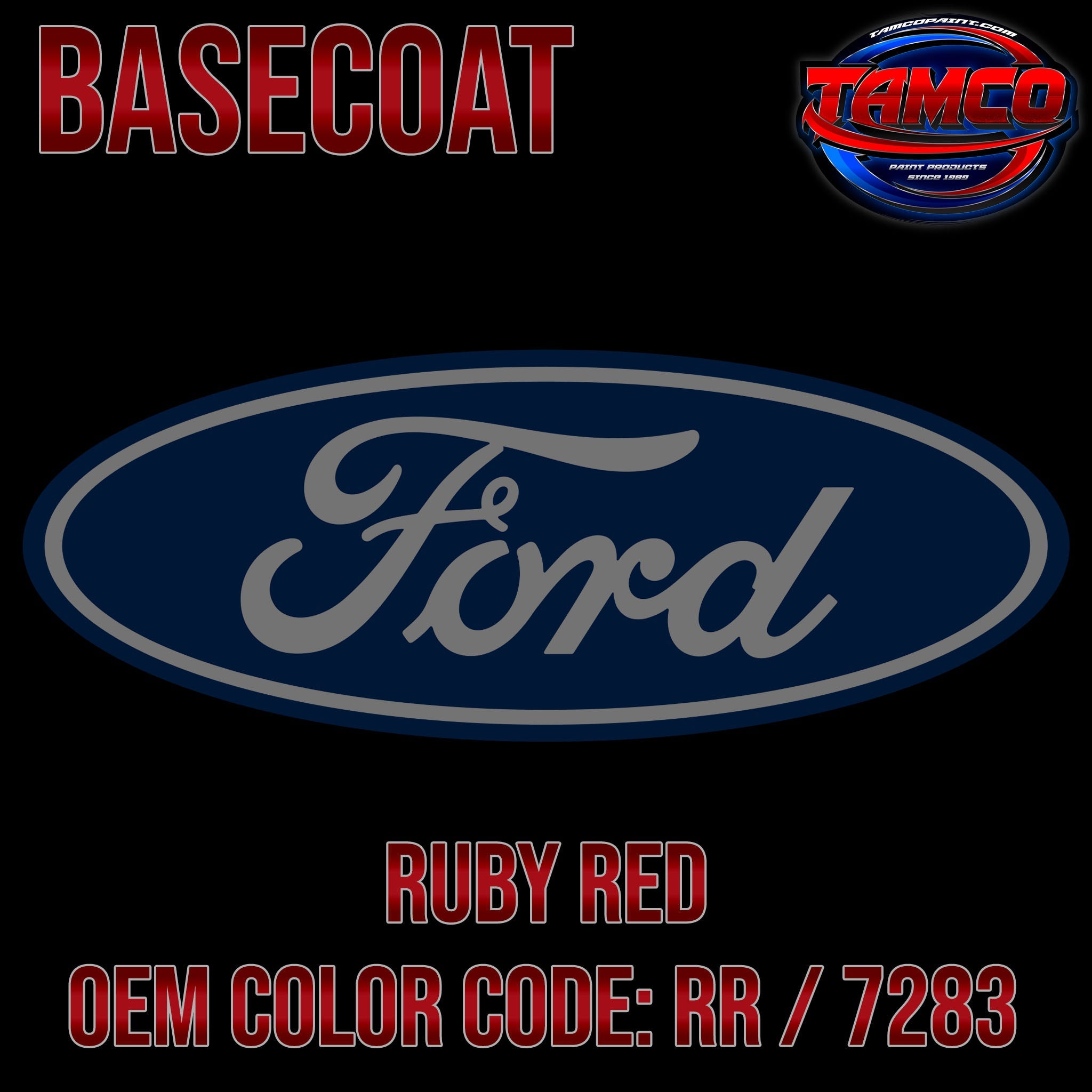 Ford Ruby Red | RR / 7283 | 2012-2021 | OEM 2K Tri-Stage Basecoat