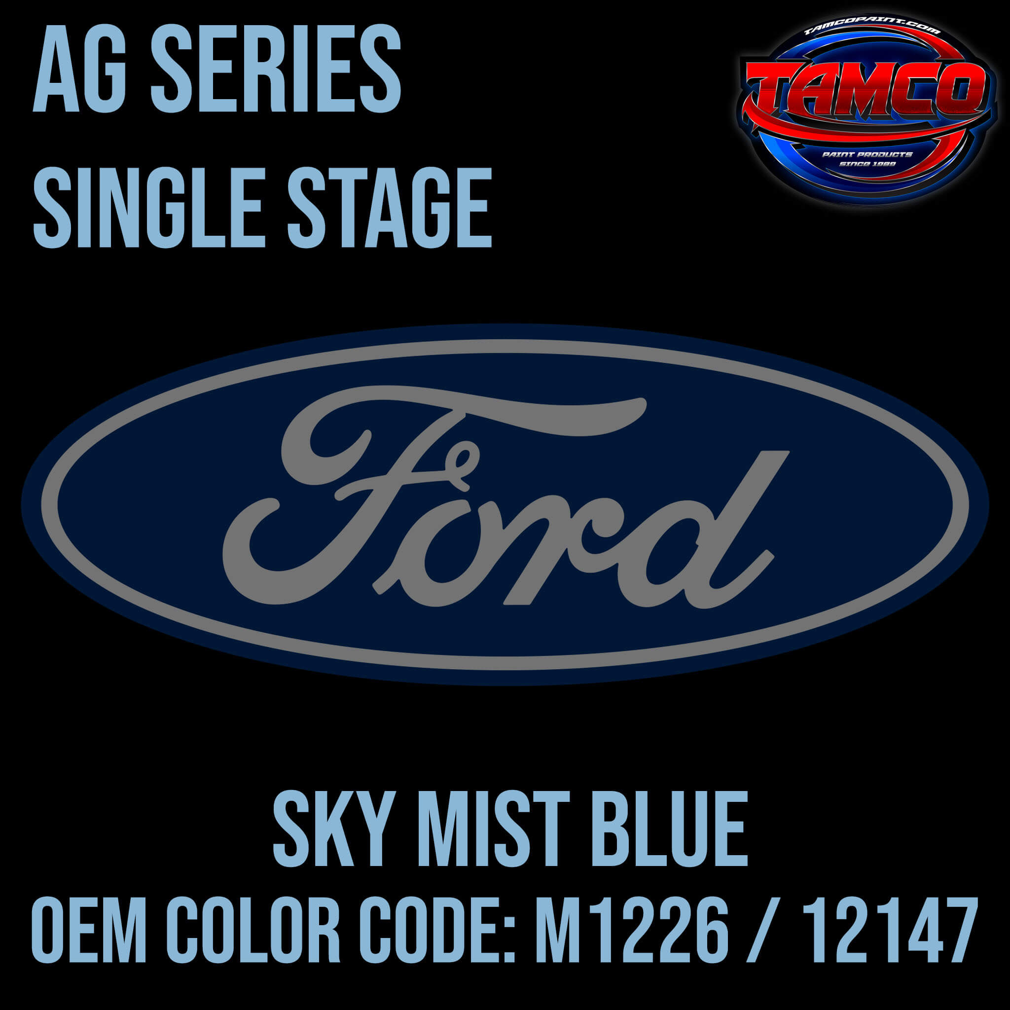 Tamco Paint Sky Mist Blue OEM Color Code: M1226 / 12147 - AG Series