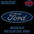 Tamco Paint Ford Medium Blue Code M5087 OEM Basecoat