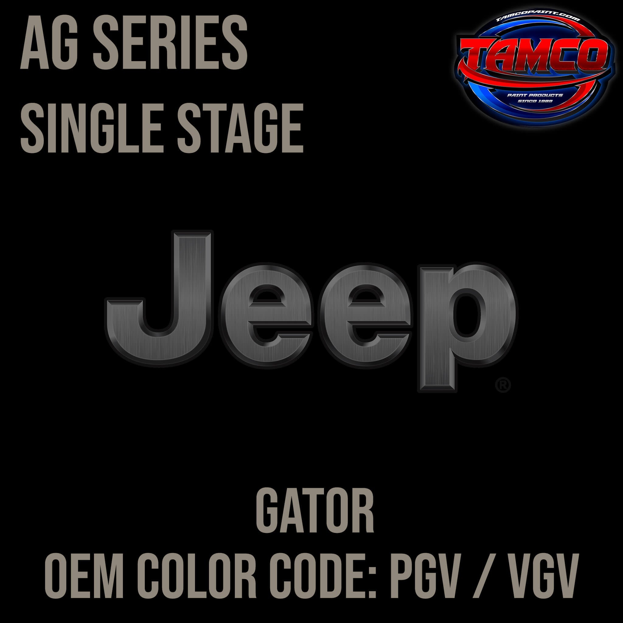 Tamco Paint Jeep Gator Code PGV / VGV OEM AG Series Single Stage