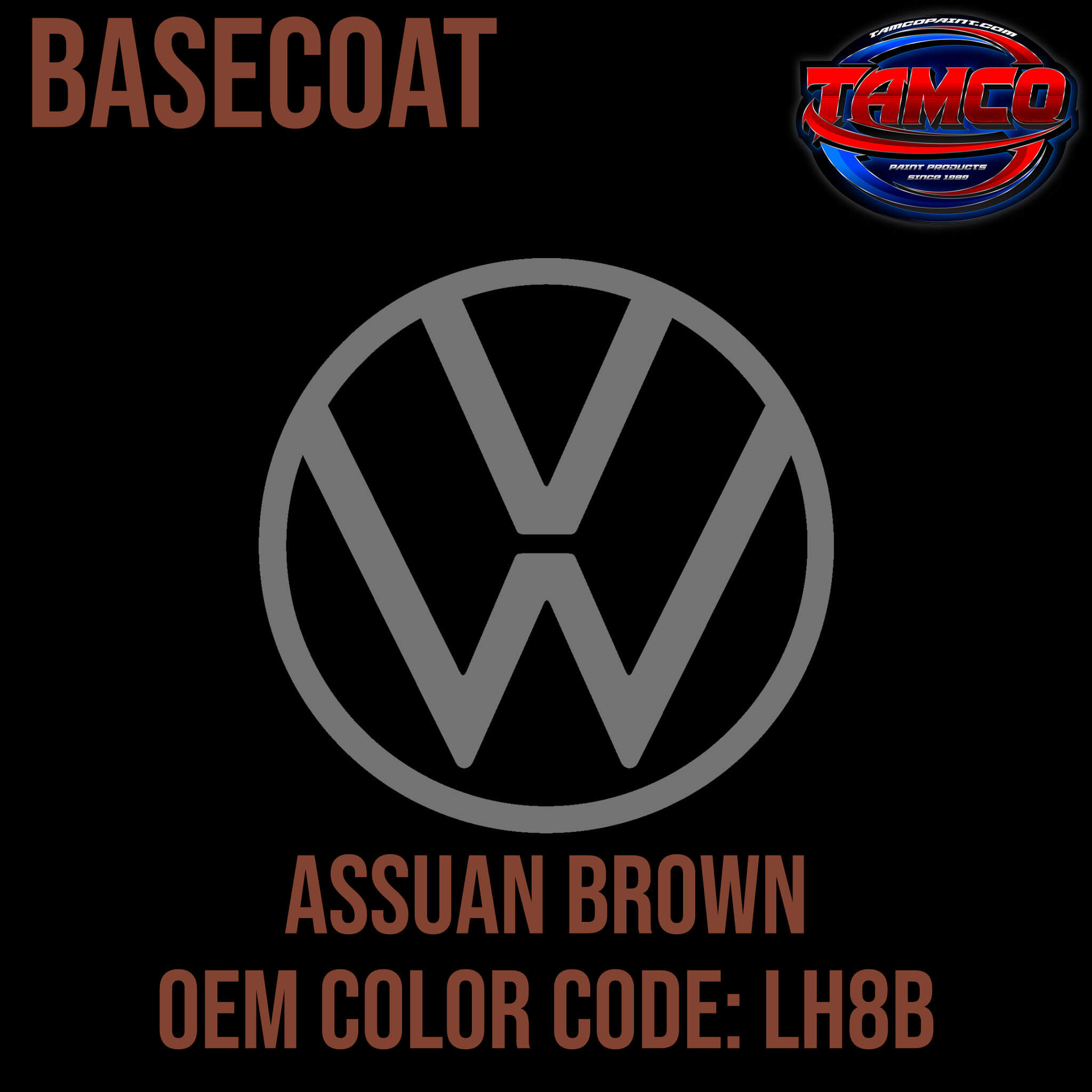 Tamco Paint Volkswagen Assuan Brown Code LH8B  OEM Basecoat