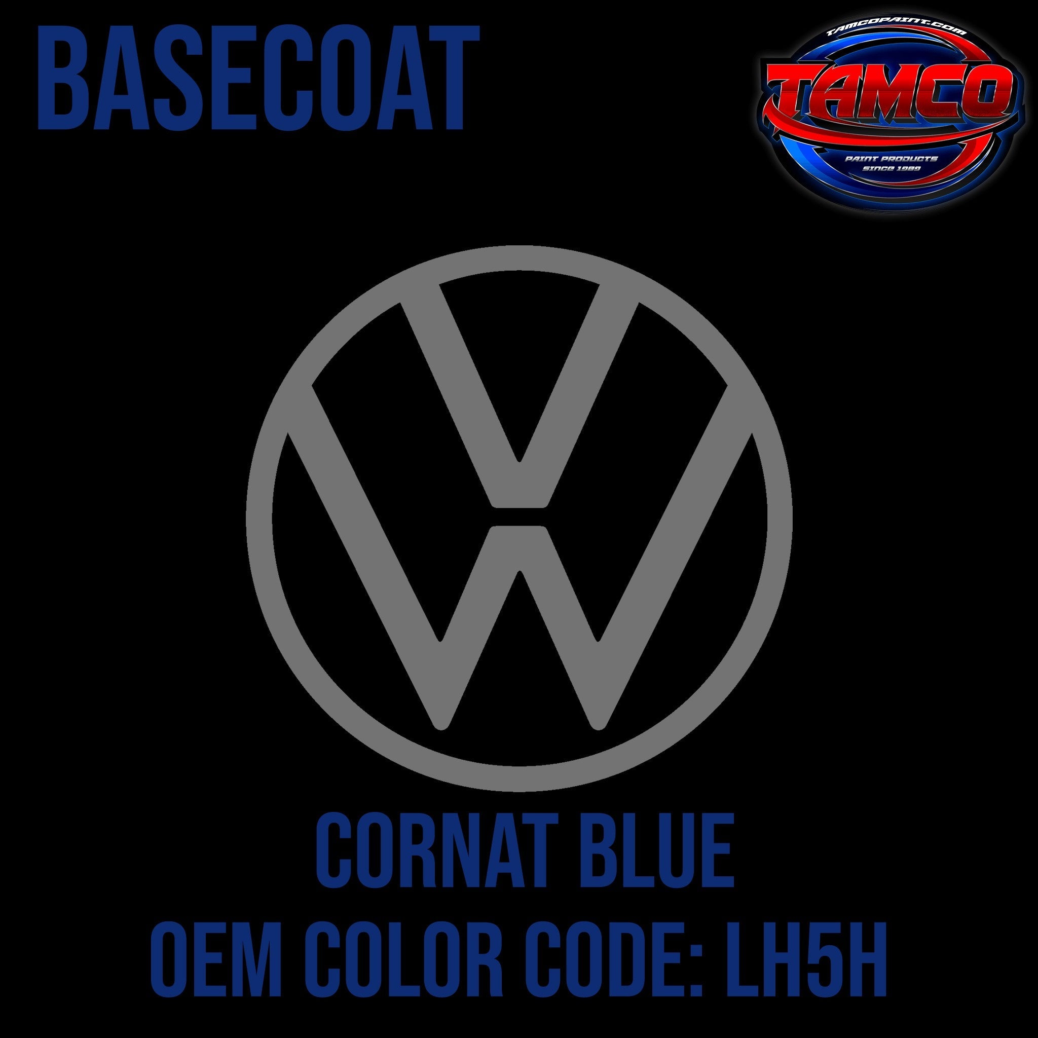 Tamco Paint Volkswagen Cornat Blue Code LH5H  OEM Basecoat