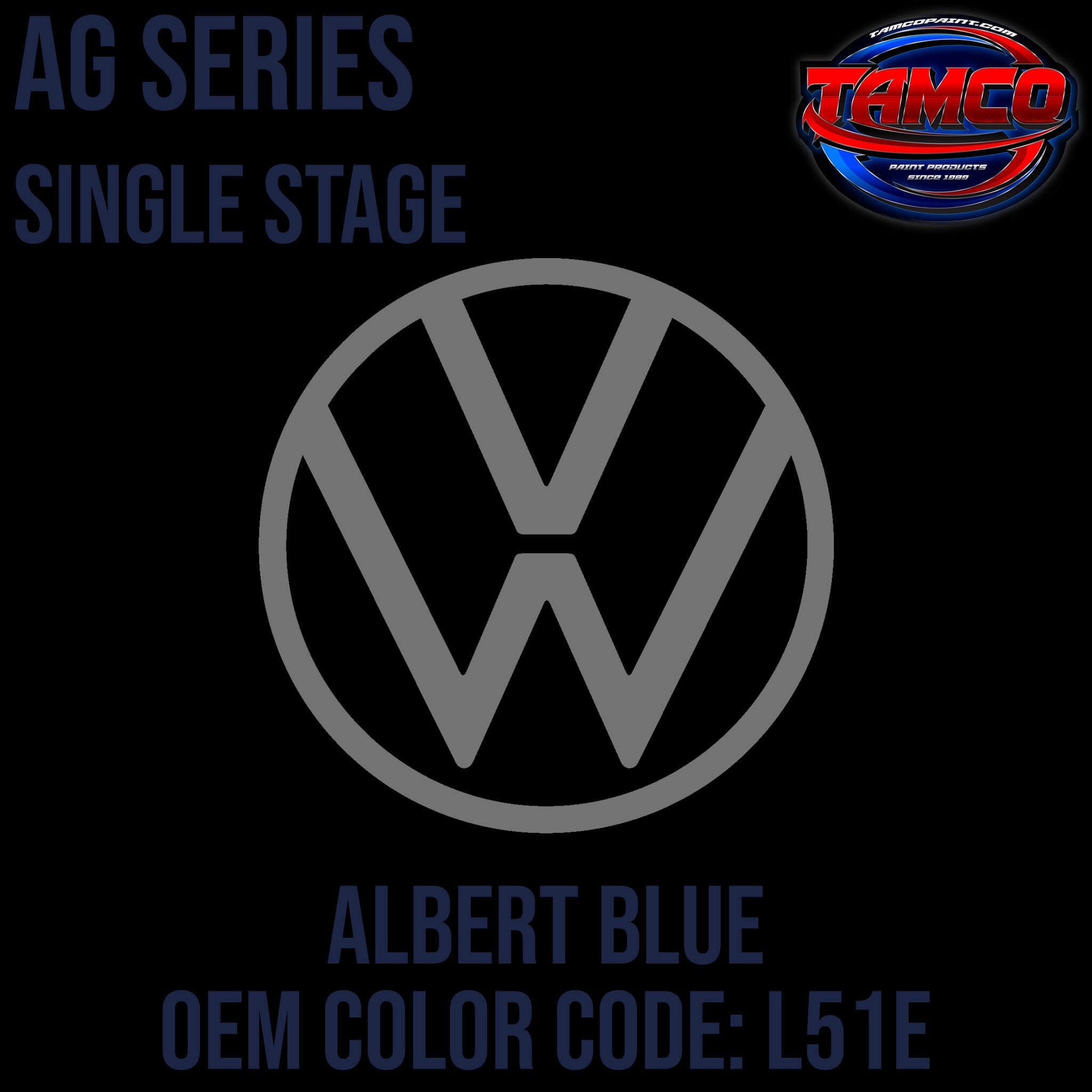 Tamco Paint Volkswagen Albert Blue Code L51E OEM AG Series Single Stage