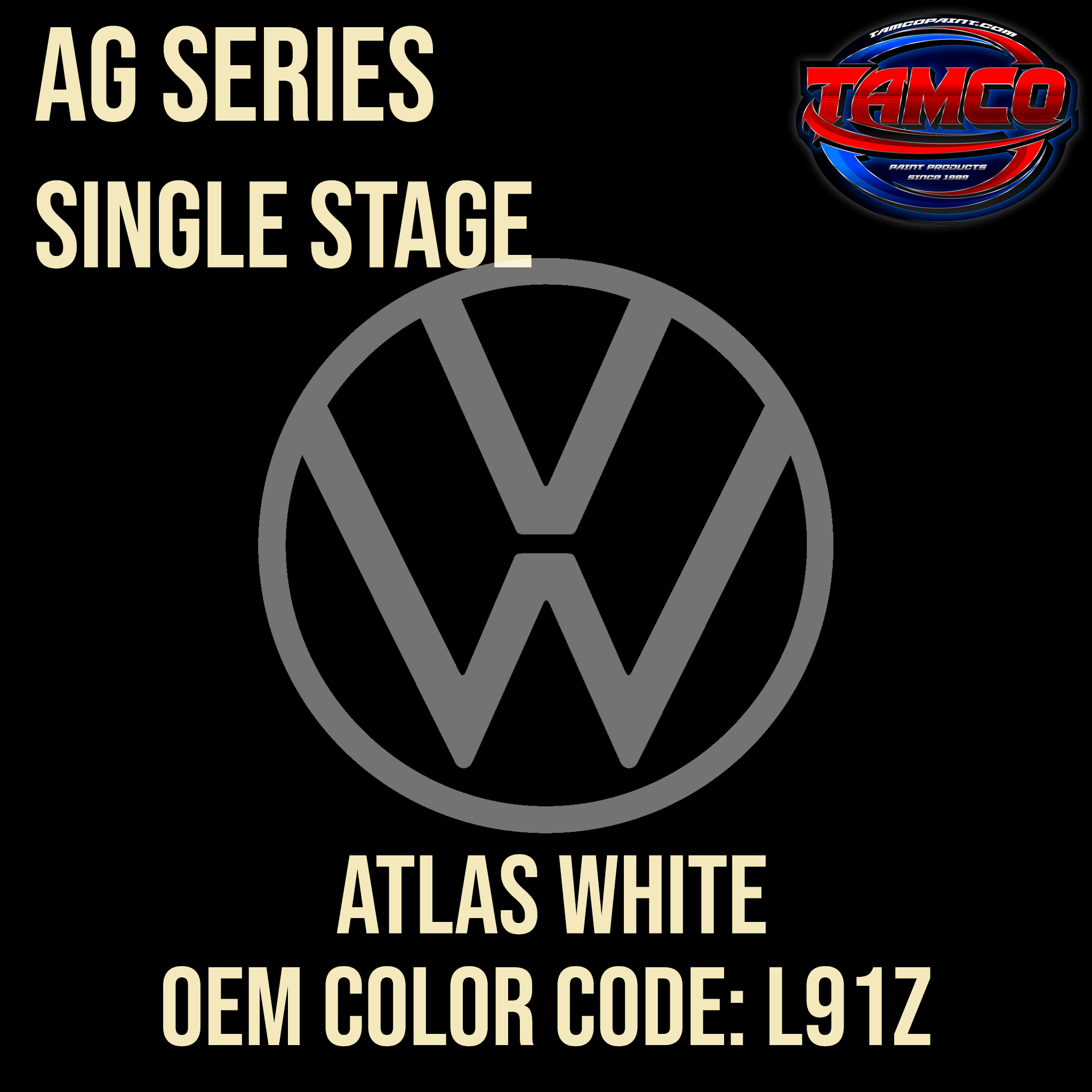 Tamco Paint  Volkswagen Atlas White Code L91Z  OEM AG Series Single Stage