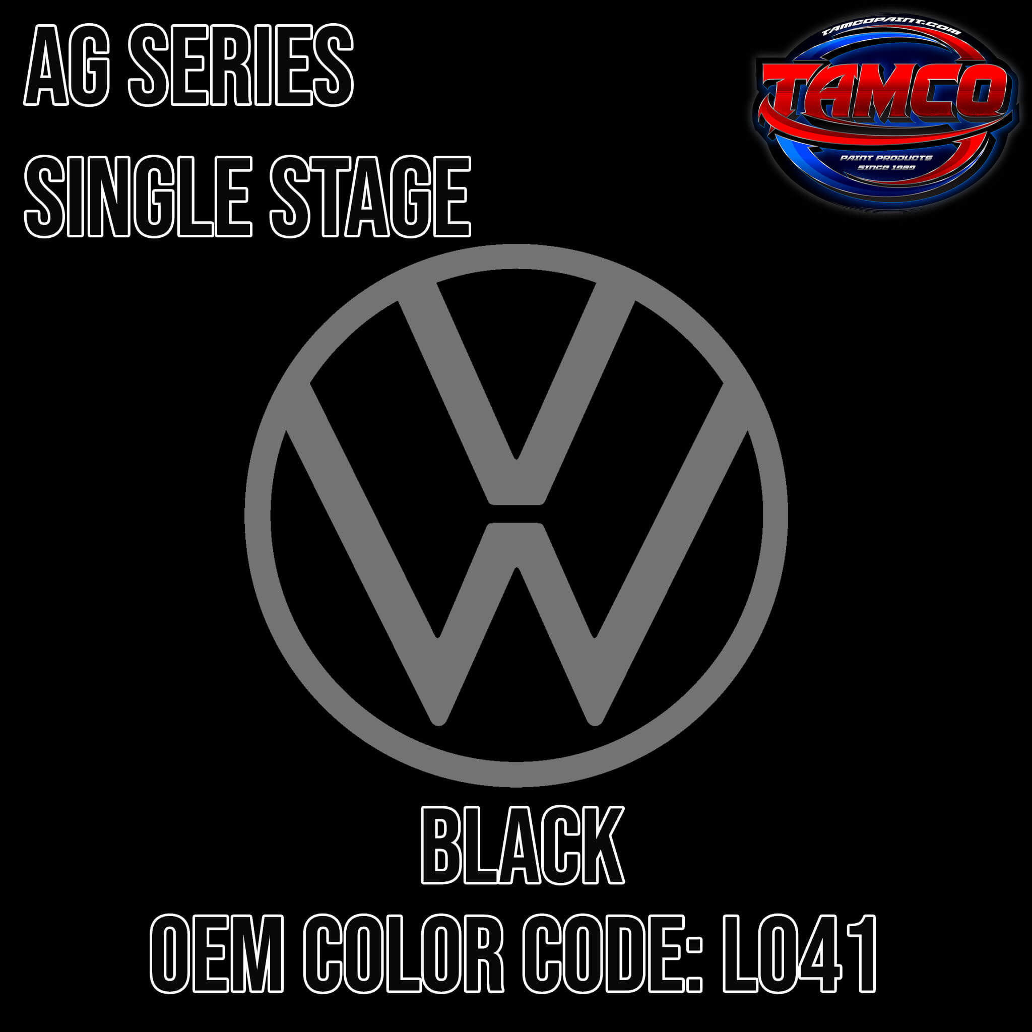 Tamco Paint Volkswagen Black Code LO4I / L041 / A1 / 90 OEM AG Series Single Stage