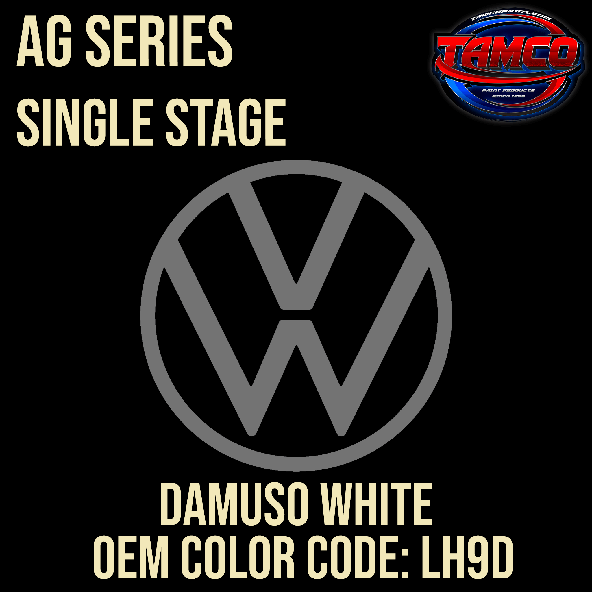 Tamco Paint Volkswagen Damuso White Code LH9D OEM AG Series Single Stage