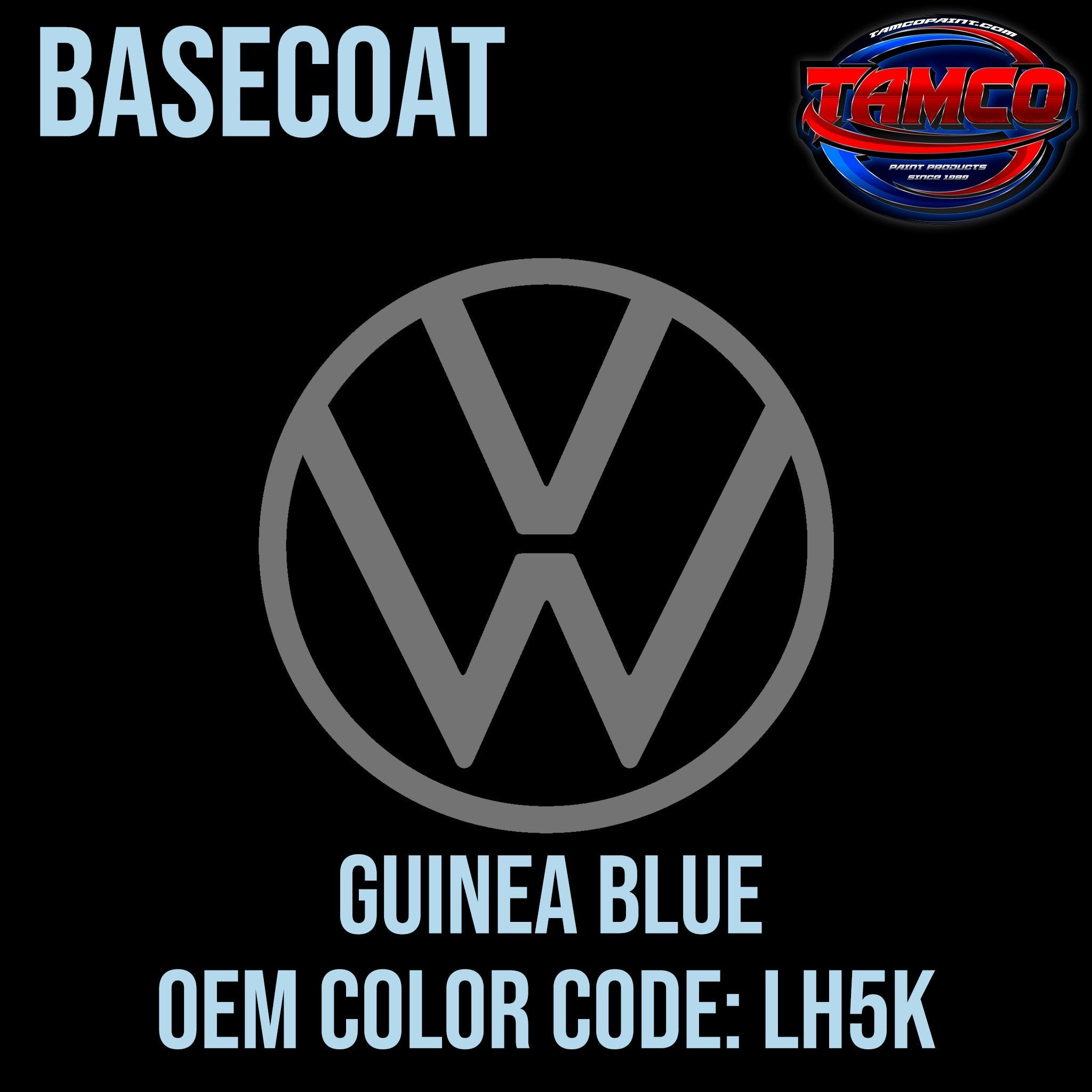 Tamco Paint Volkswagen Guinea Blue Code LH5K OEM Basecoat