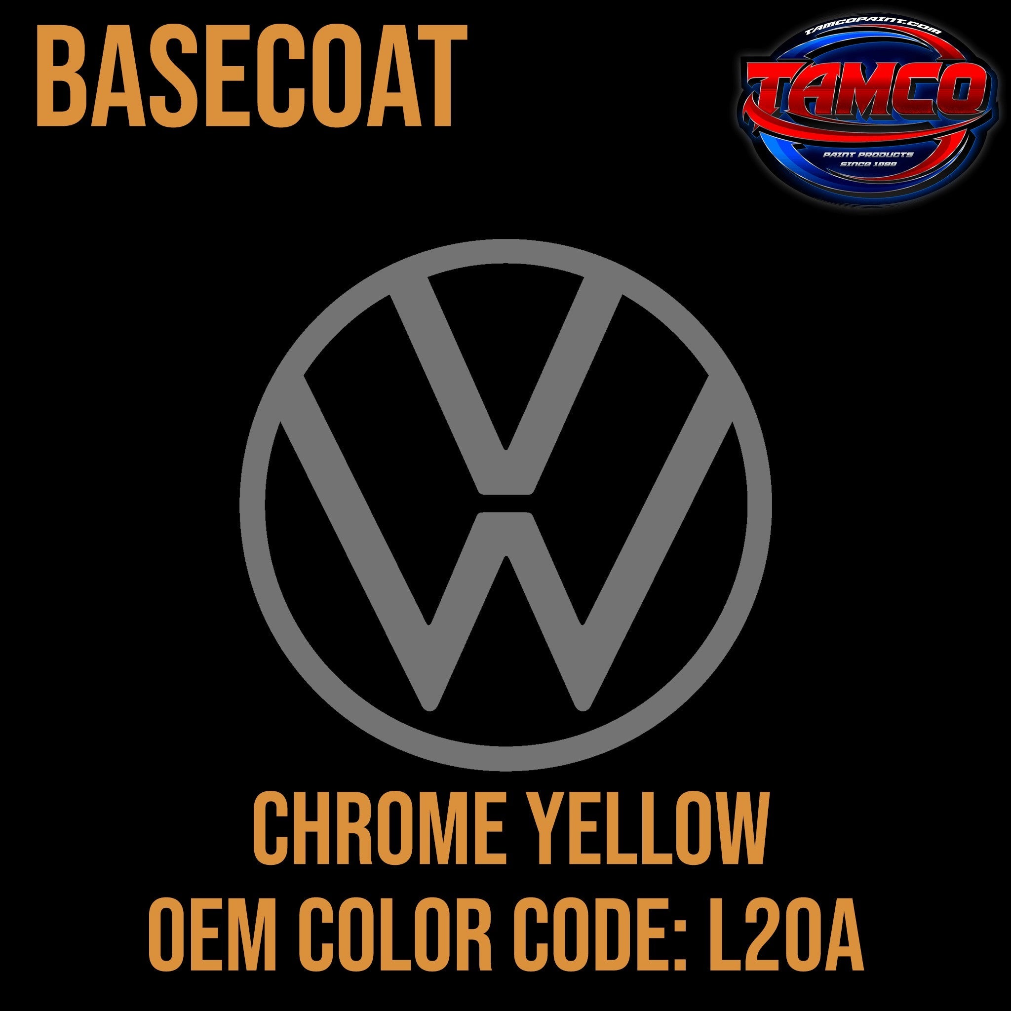 Tamco Paint Volkswagen Chrome Yellow Code L20A OEM Basecoat