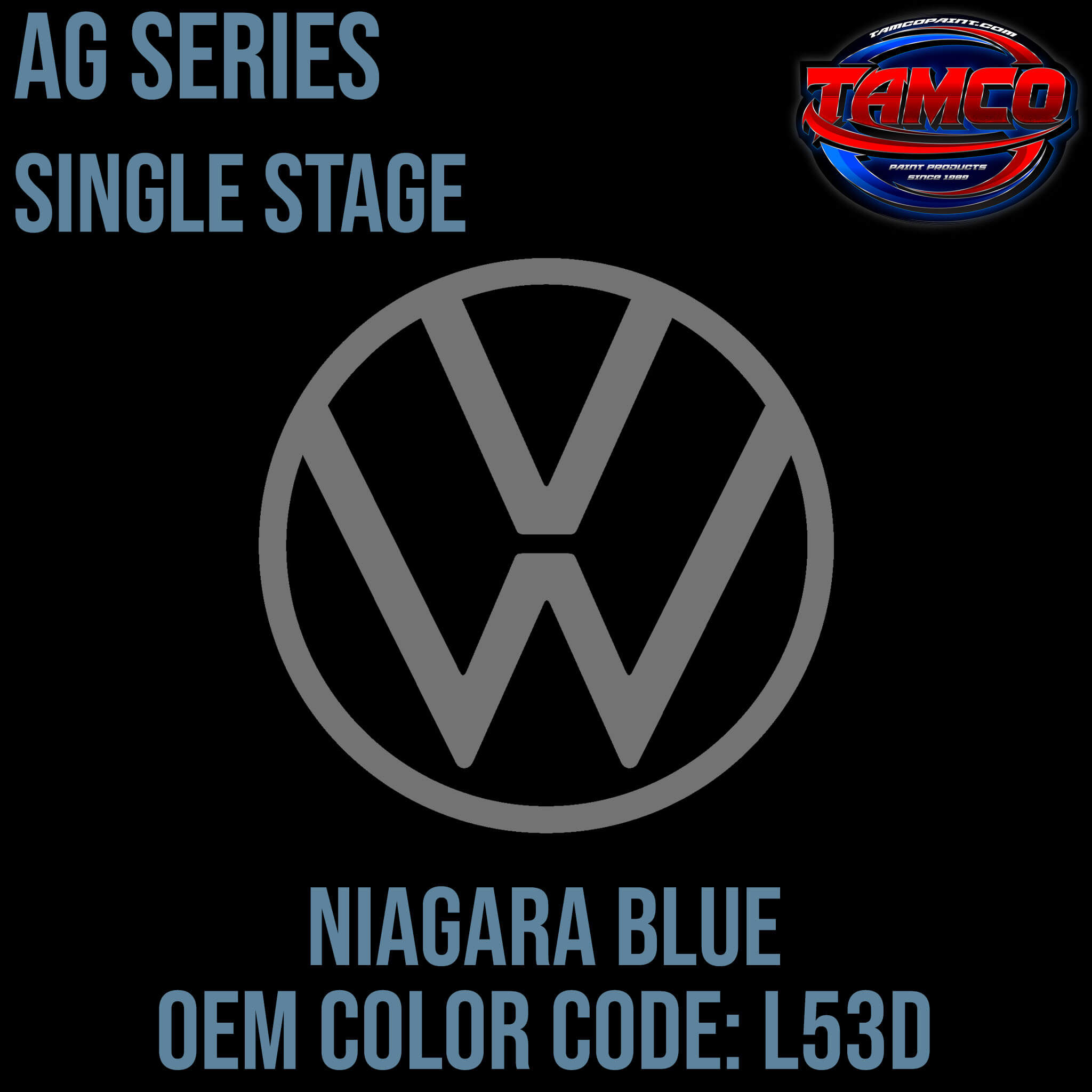 Tamco Paint Volkswagen Niagara Blue Code L53D OEM AG Series Single Stage