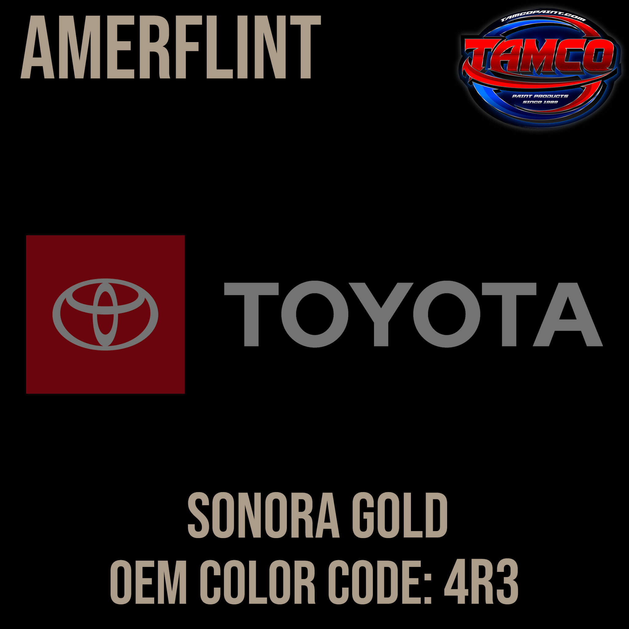 Toyota Sonora Gold  OEM Amerflint II Series Single Stage